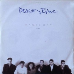Deacon blue - Wages Day DEAC T8