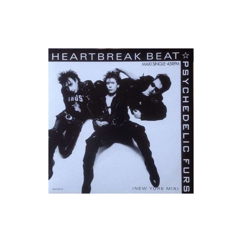 Psychedelic furs - Heartbreak Beat (New York Mix) 650183 6