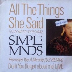 Simple minds - All The Things She Said (Extended Version) 608 131-213