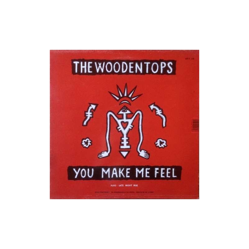 Woodentops - You Make Me Feel / Stop This Car RTT179