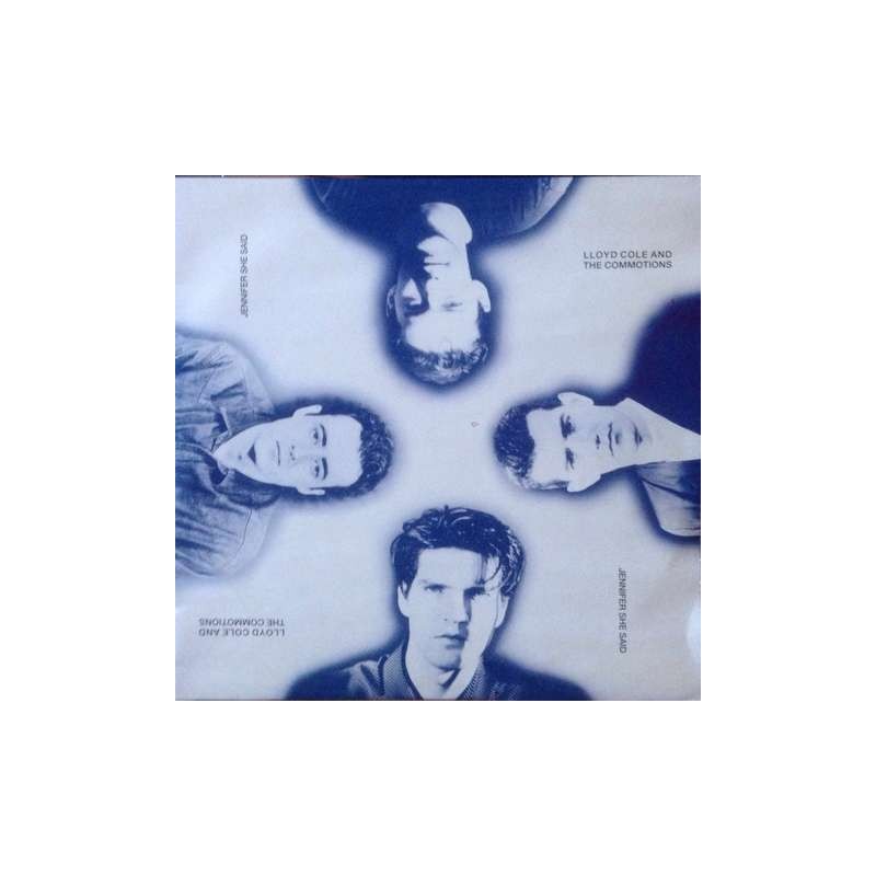 Lloyd Cole & the Commotions - Jennifer She Said COLEX 8