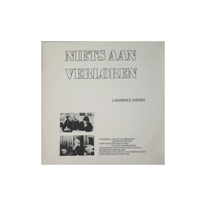 Lawrence Weiner - Niets aan Verloren RCS 352