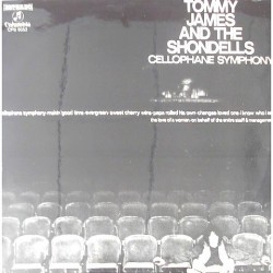 Tommy James and the Shondells - Cellophane Symphony CPS 9053