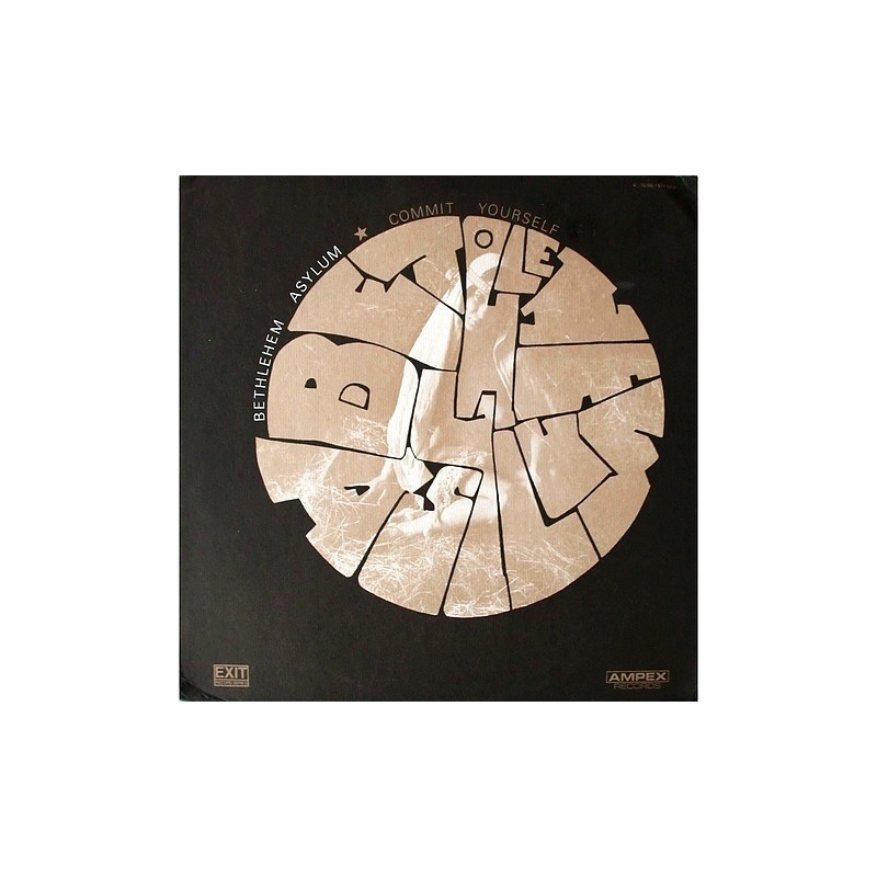 Bethlehem Asylum - commit yourself Ampex A-10106