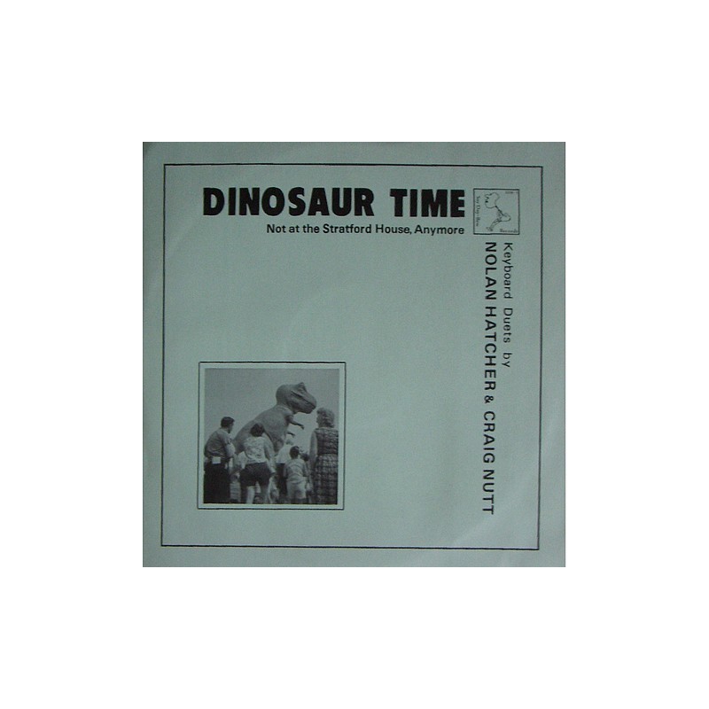 Nolan Hatcher & Craig Nutt - Dinosaur Time SDB-3