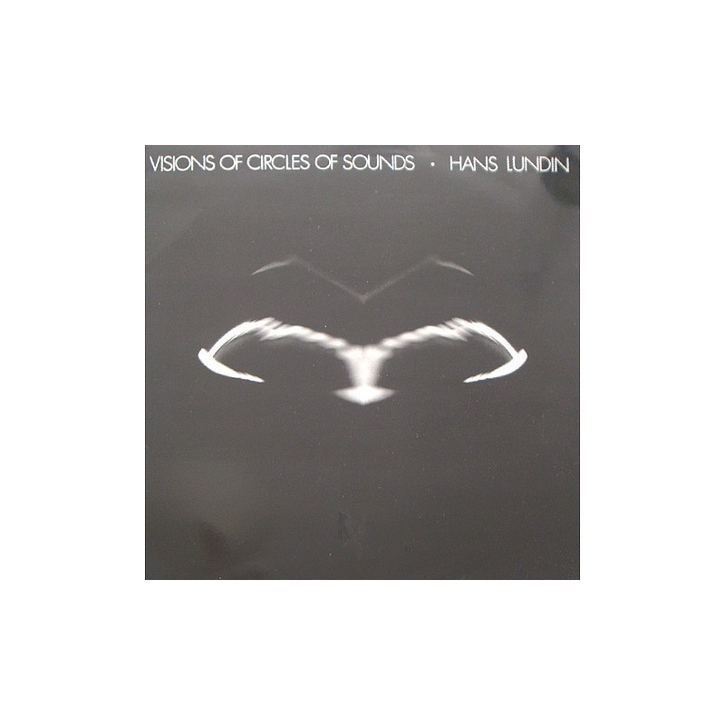 Hans Lundin - Visions of circles of sounds RAT 2