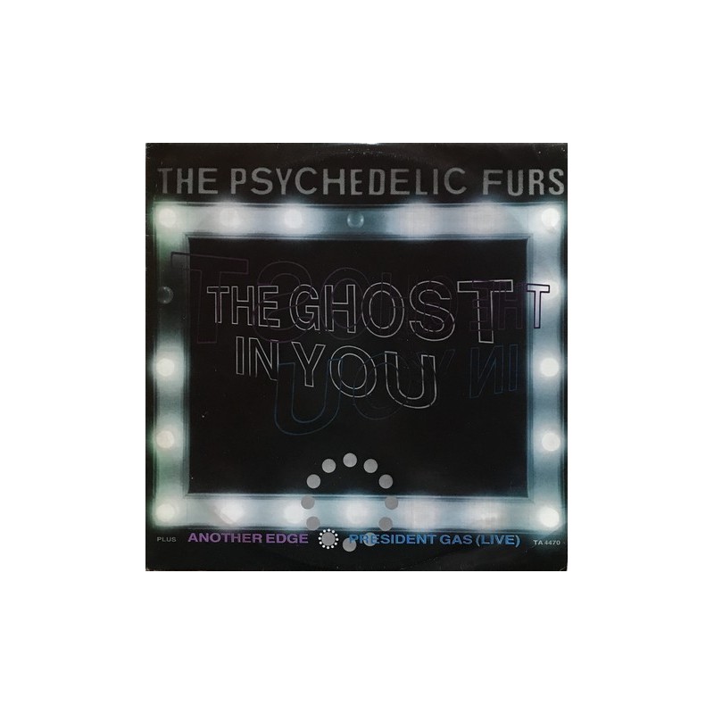 Psychedelic furs - The Ghost In You TA 4470