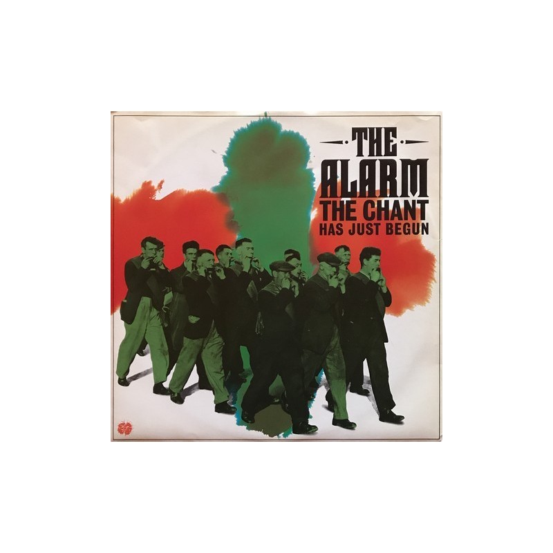 Alarm - The Chant Has Just Begun IRSY 114