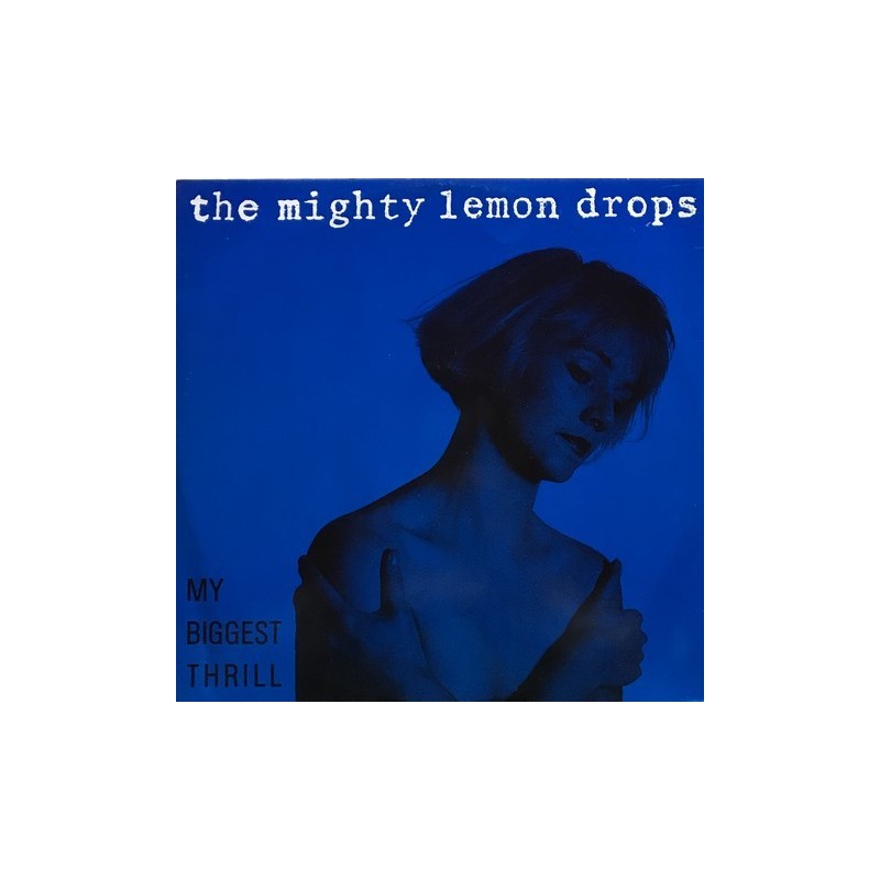 Mighty lemon drops - My Biggest Thrill AZURX 3