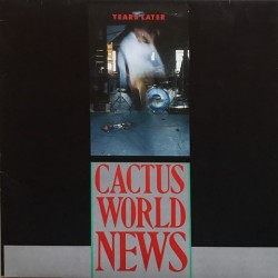 Cactus world news - Years Later 258769-0