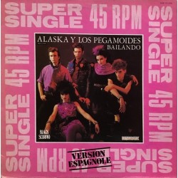 Alaska y los Pegamoides - Bailando SCM 12 1236