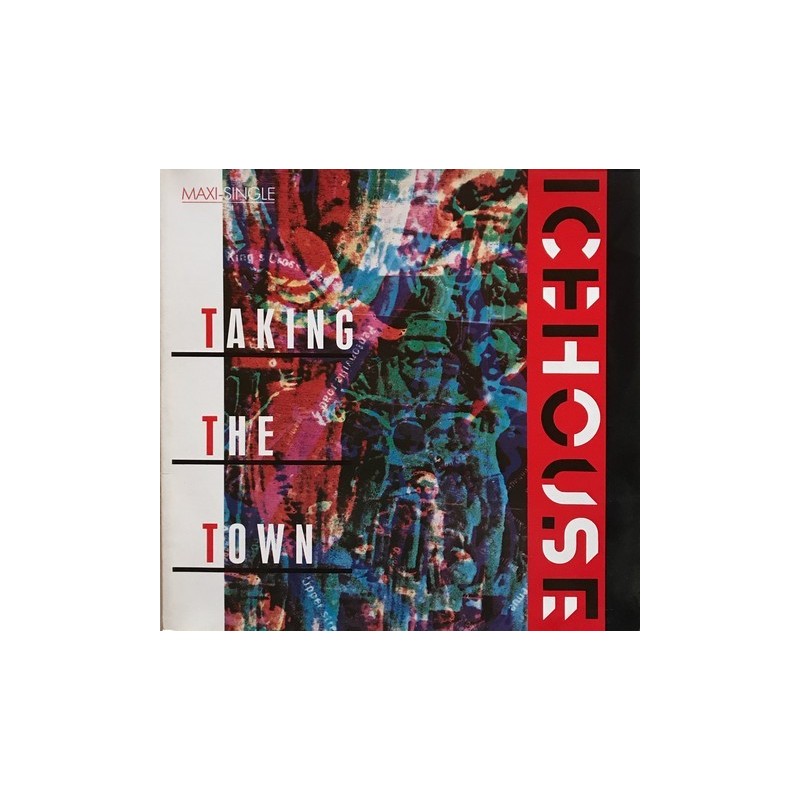 Icehouse - Taking The Town 601 324-213