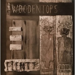Woodentops - Plenty SNAK 2