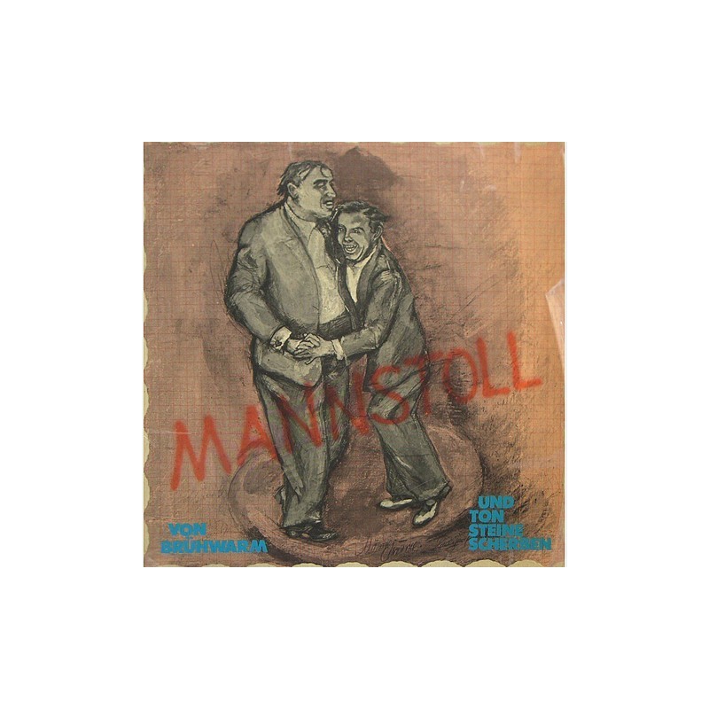 Brühwarm Theater - Mannstoll 6